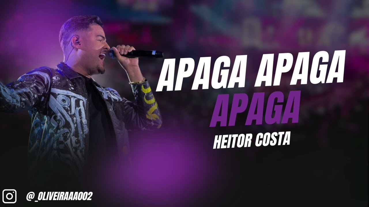 APAGA APAGA APAGA - HEITOR COSTA (M&Uacute;SICA NOVA) SERESTA DO HC 10.0