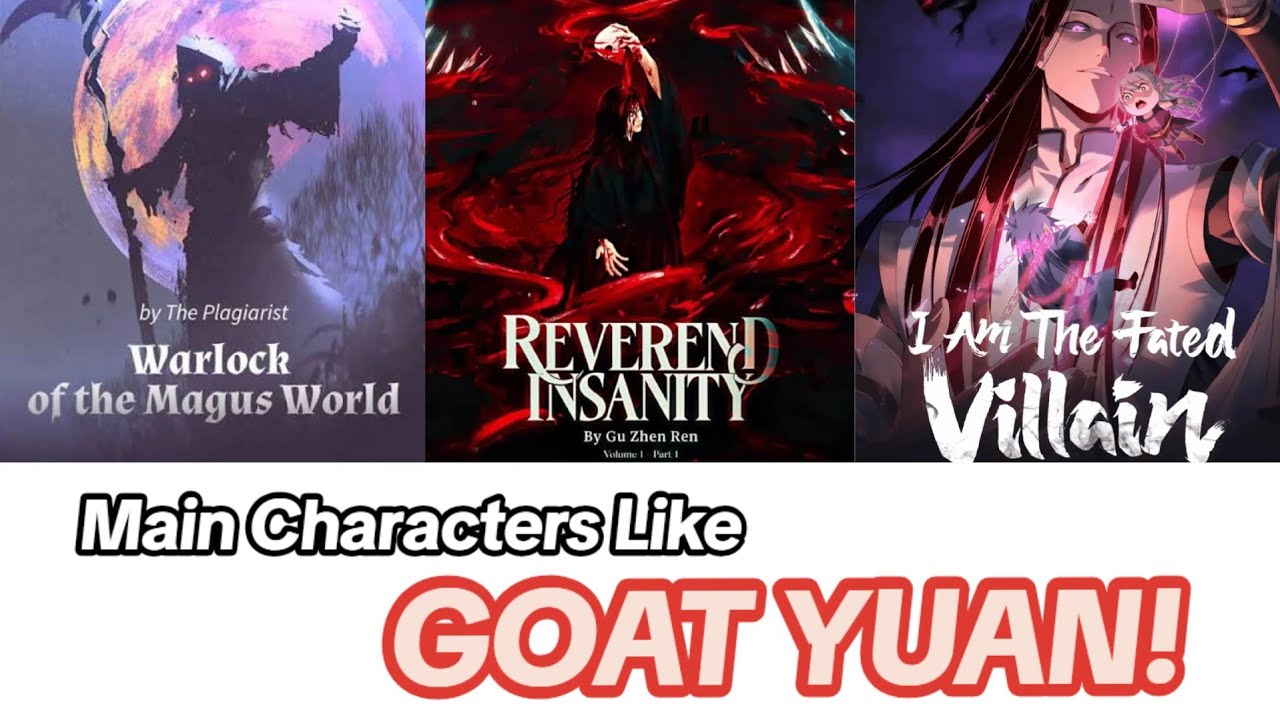 MAIN CHARACTERS Like Fang Yuan/ Reverend insanity clones List