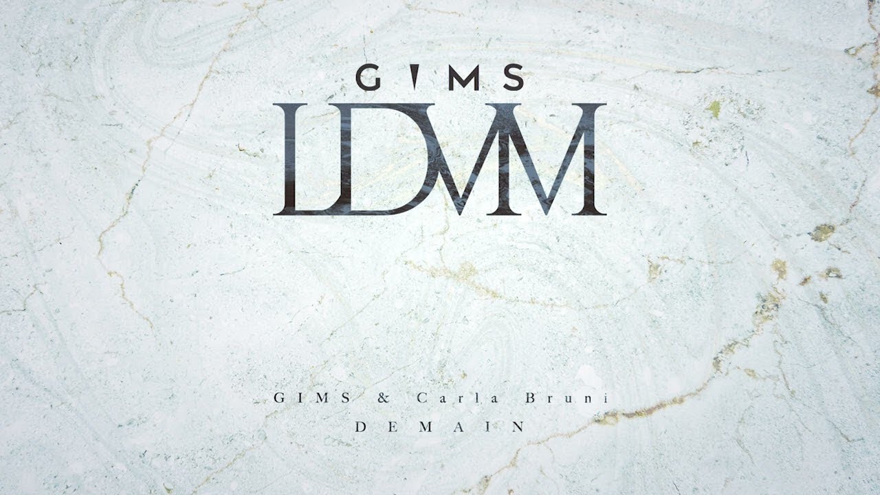 GIMS & Carla Bruni - DEMAIN (Audio Officiel)