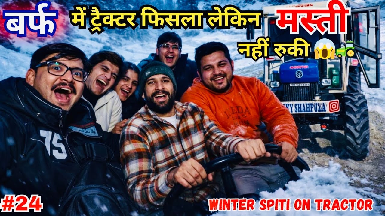 काजा में ट्रैक्टर से की बहुत सारी ड्राफ्टिंग ओर मस्ती | TRACTOR CARAVAN ONLY ONE IN INDIA 