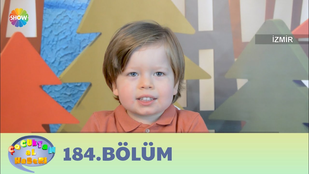 Çocuktan Al Haberi 184.Bölüm