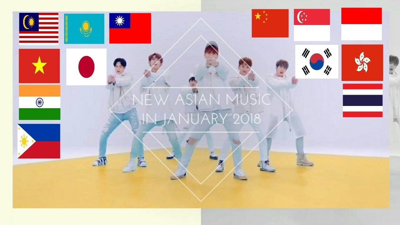 ASIAN MUSIC IN JANUARY 2018| 1/2018 ✓5⃣7⃣