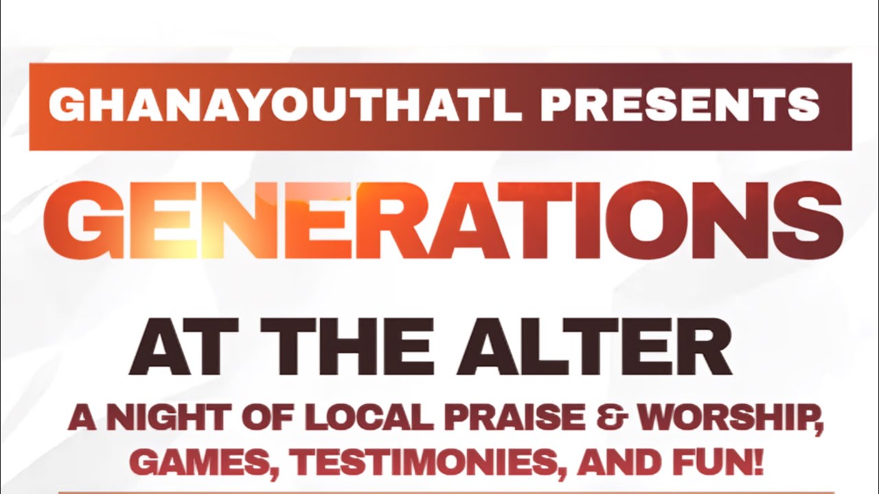 Generation of the Altar 2024 | GhanaYouthATL