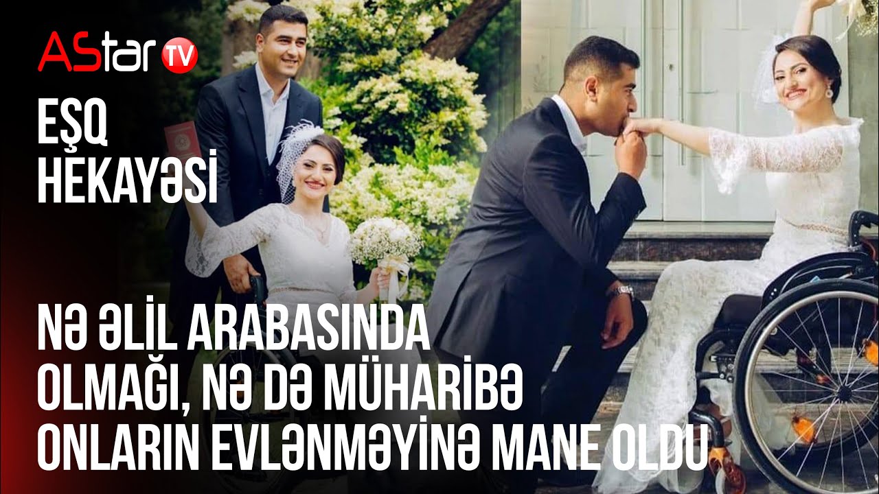 Nə əlil arabasında olmağı, nə də müharibə onların evlənməyinə mane oldu