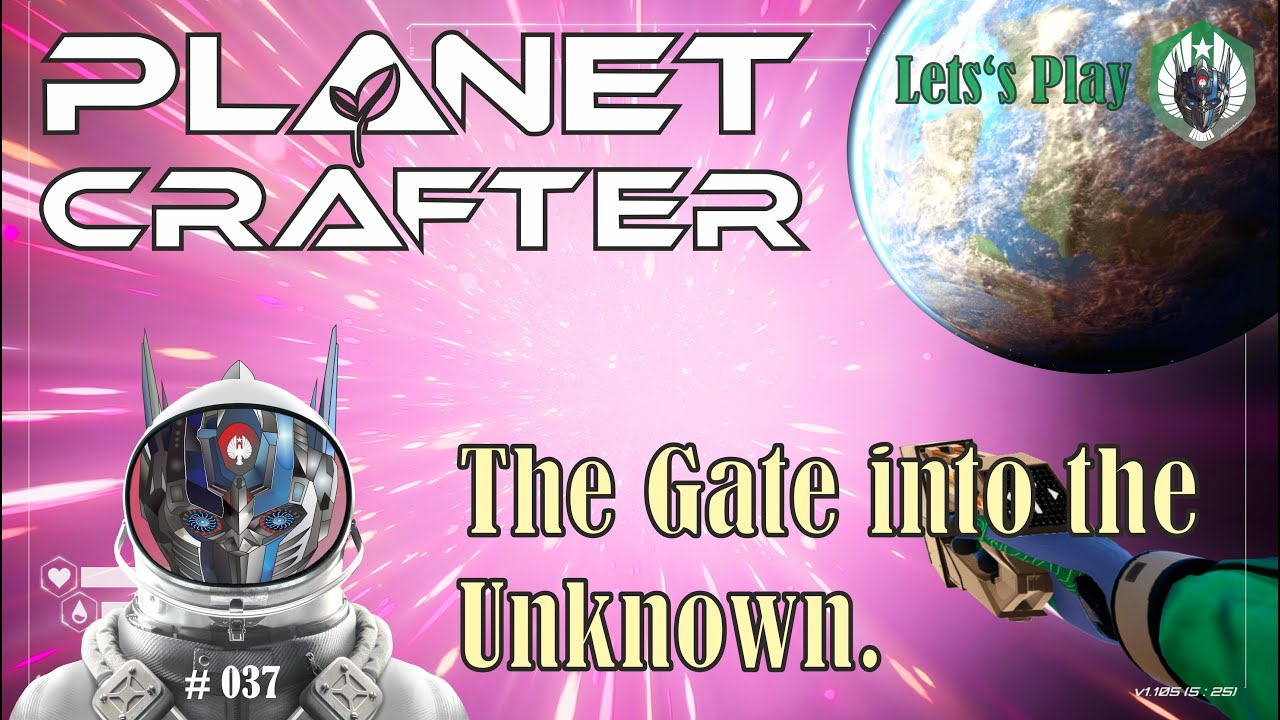 It is Stargate Time! The Venture to distant Shipwrecks! | The Planet Crafter Ep.037