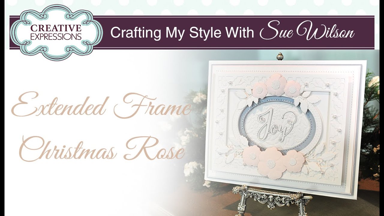 How to Make a Christmas Rose Card | Crafting My Style with Sue Wilson