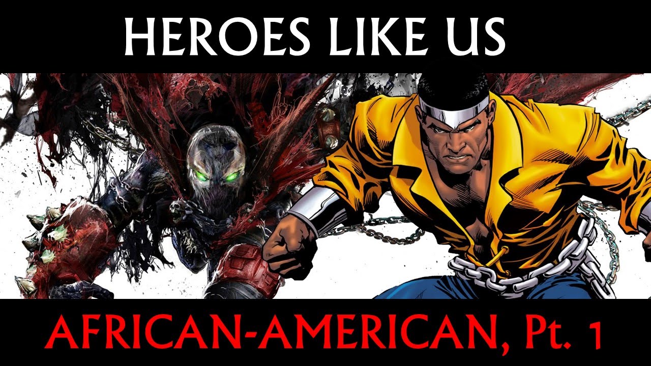 Heroes Like Us: African-American, Pt 1