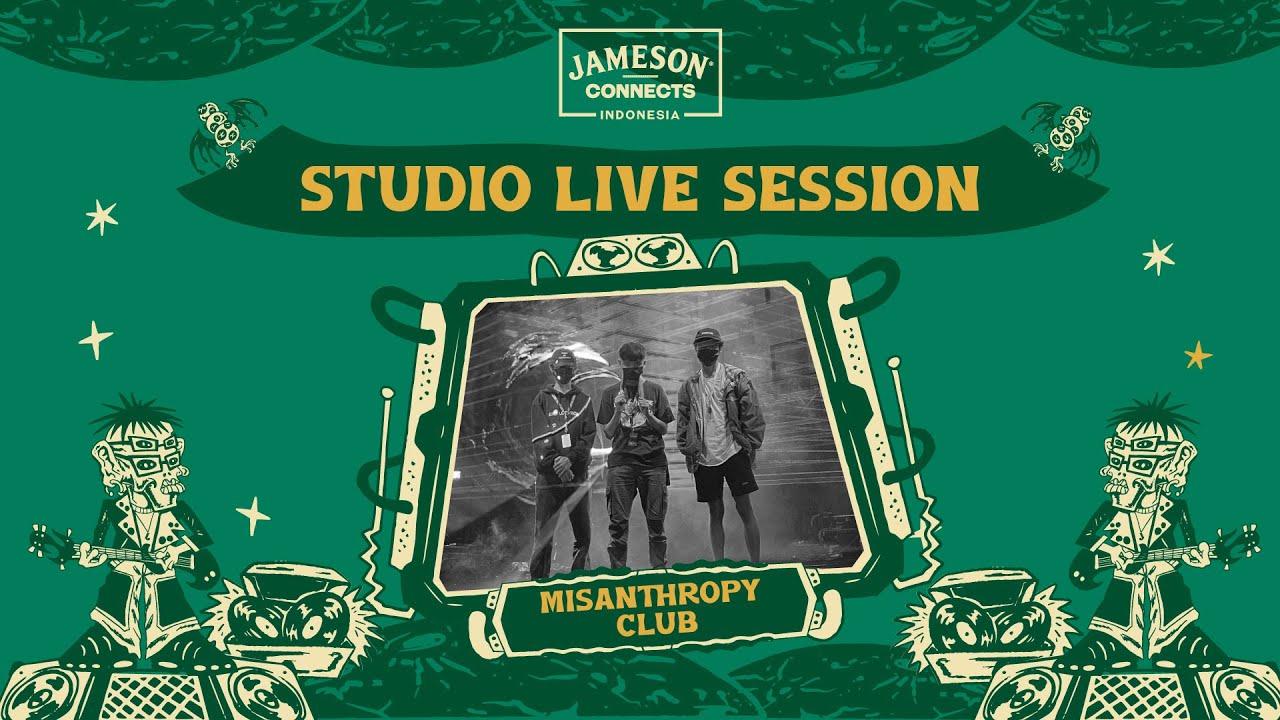 Misanthropy Club | Studio Live Session - Jameson Connects Indonesia Sesi 3