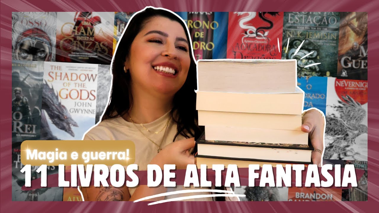 ALTA FANTASIA #03: 11 Livros para Viciados em Mundos M&aacute;gicos