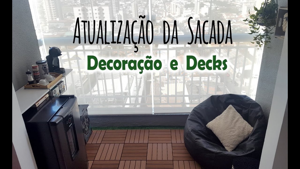 Atualização da Sacada | Decks e Decoração