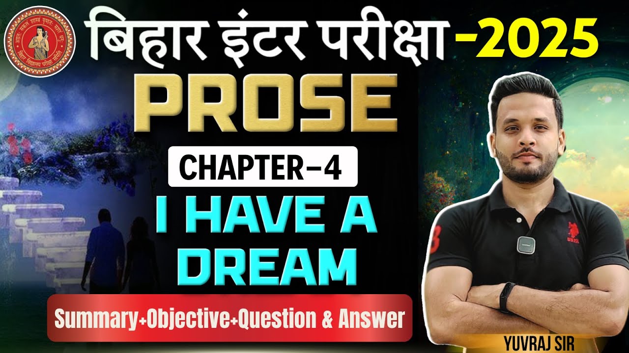 English Class 12 Chapter- 4 I Have a Dream Summary+Objective+Question & Answer | I Have a Dream