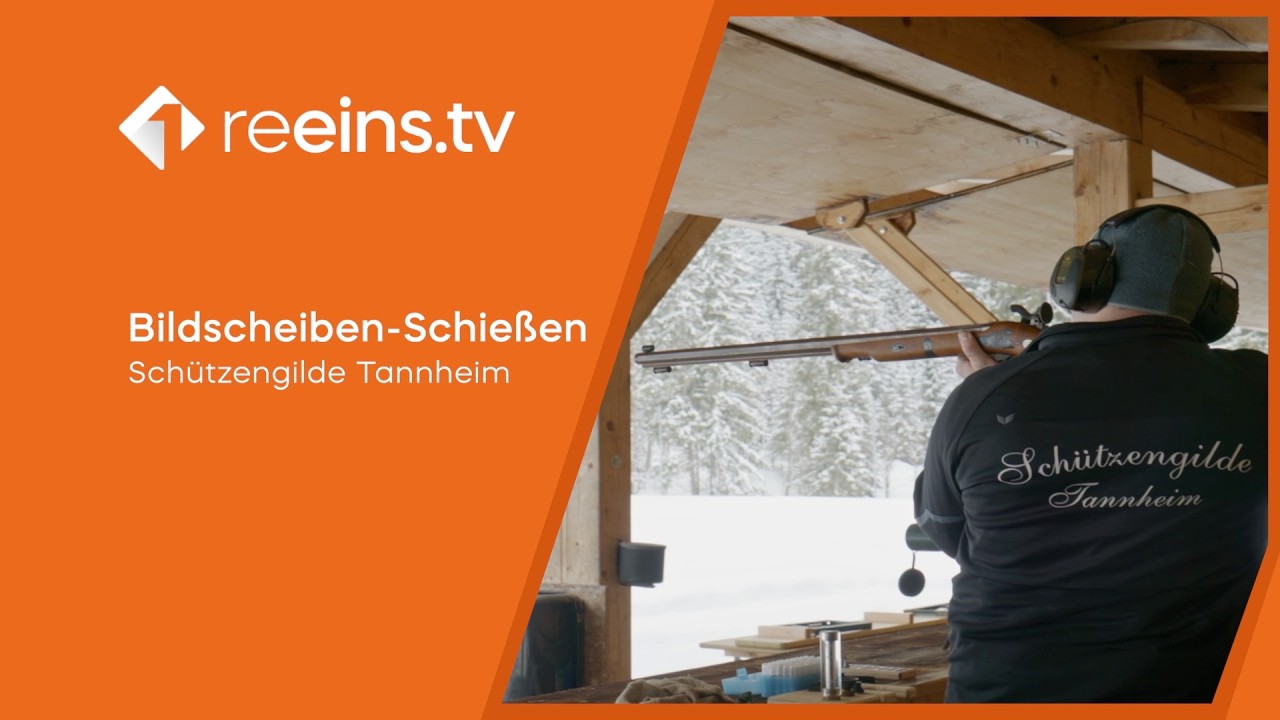 Bildscheiben-Schie&szlig;en der Sch&uuml;tzengilde Tannheim