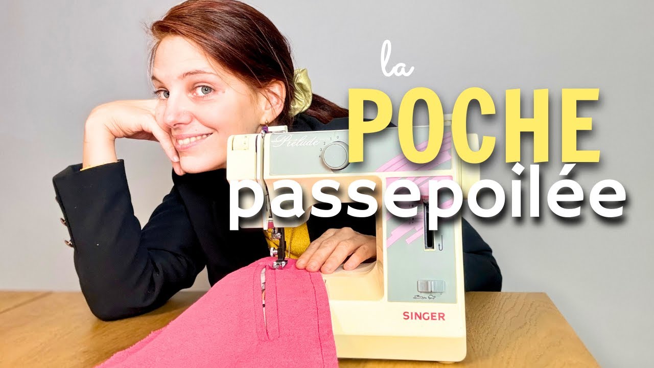 Apprends &agrave; Coudre une Poche Passepoil&eacute;e (Tuto Couture Complet)
