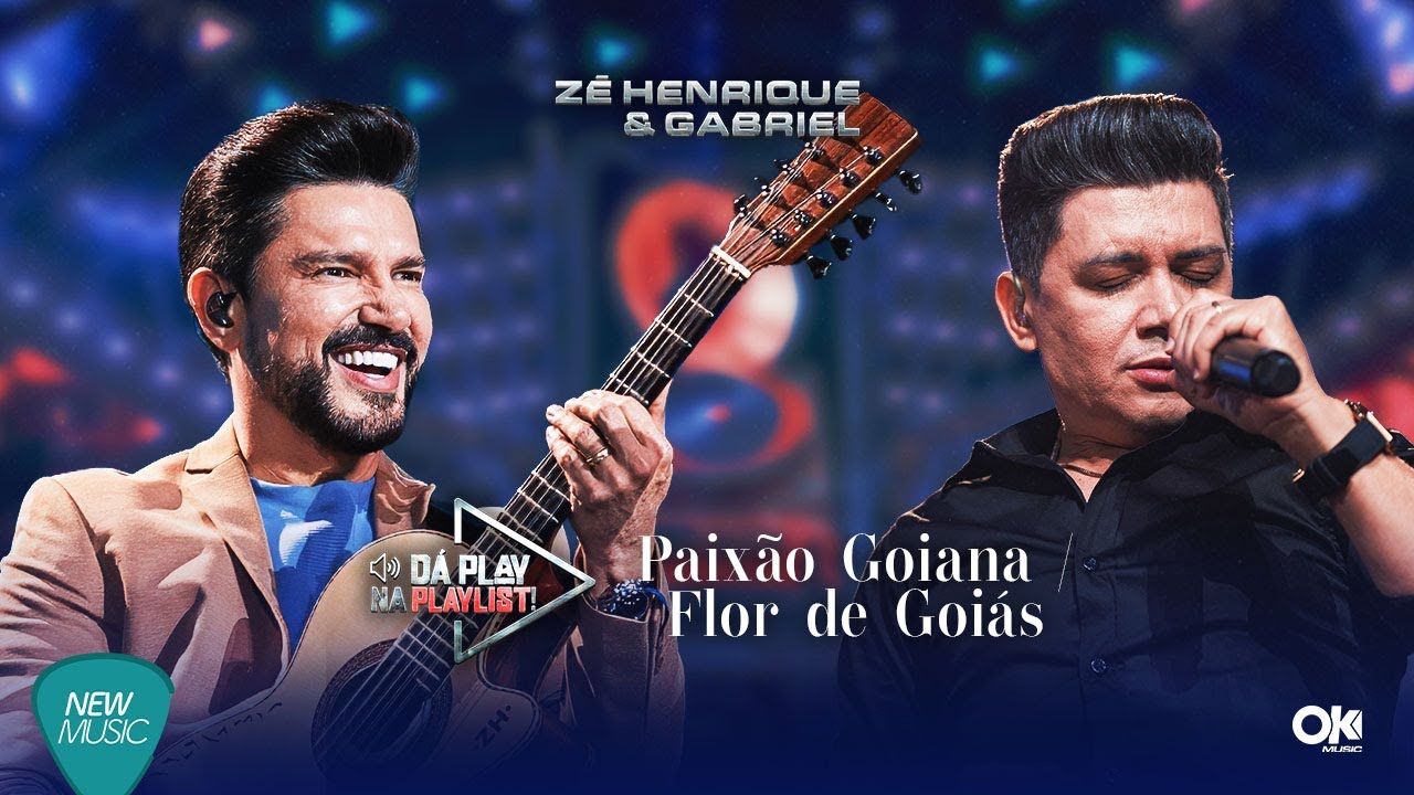 Zé Henrique & Gabriel - Paixão Goiana / Flor de Goiás (Da Play Na Playlist, Ao Vivo) [Clipe Oficial]