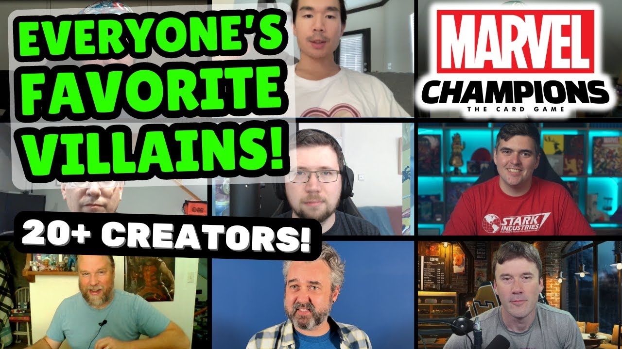 Marvel Champions: EVERYONE's Favorite Villains (20+ creators!)