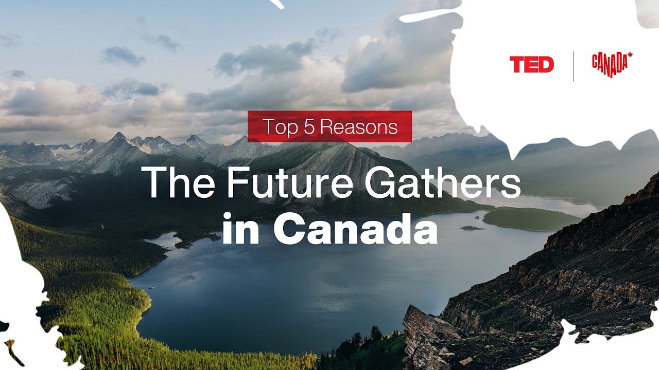 Top 5 Reasons the Future Gathers in Canada | Destination Canada