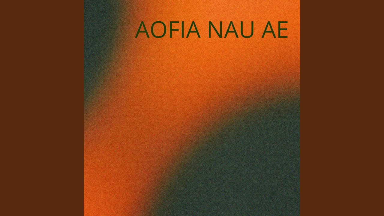 AOFIA NAU AE