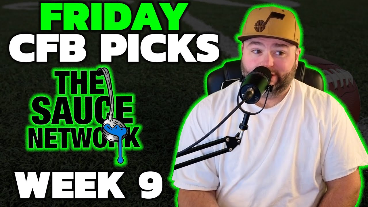 Friday College Football Picks - Week 9 with Kyle Kirms