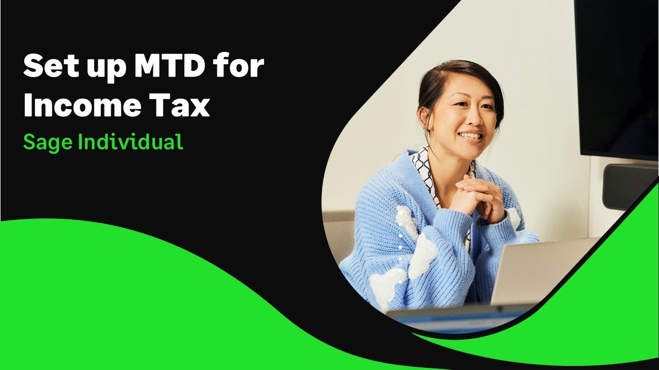 Sage Individual (UK): Set up Making Tax Digital for Income Tax