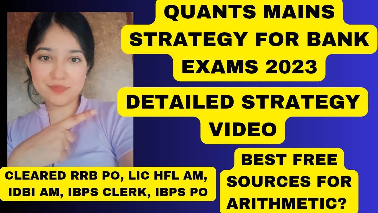 Quants Strategy for All Bank Exams | Mains Strategy | Clear Mains by Following This Strategy.