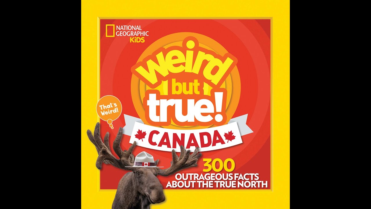 Book #2 - Weird But True Canada