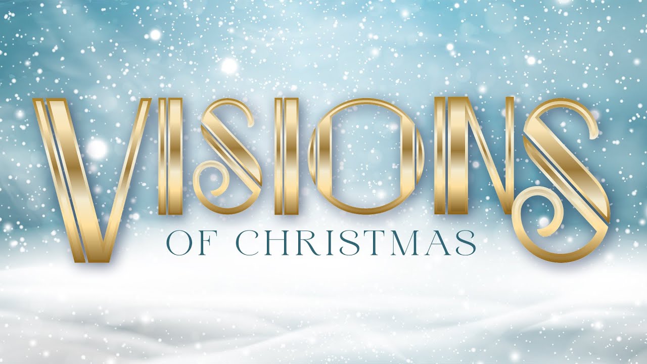 Visions of Christmas