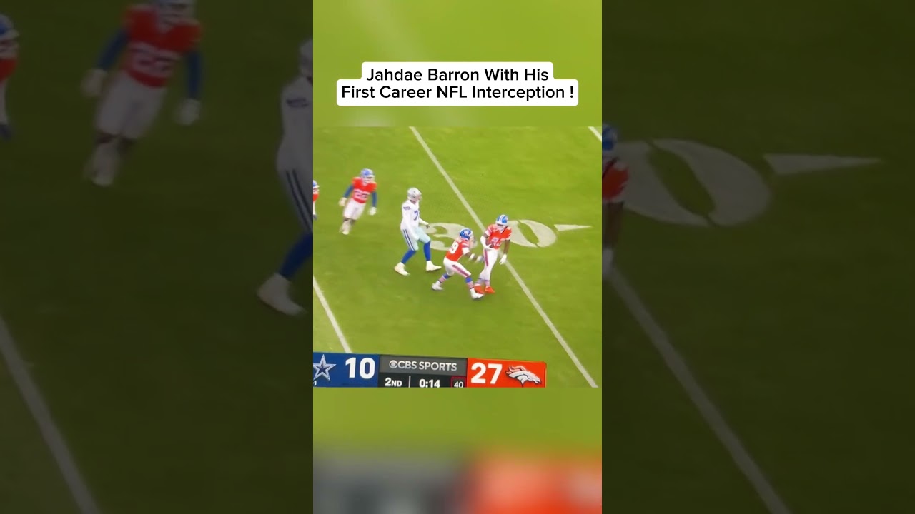 Jahdae Barron With HisFirst Career NFL Interception !#jahdaebarron #denverbroncos #texasfootball