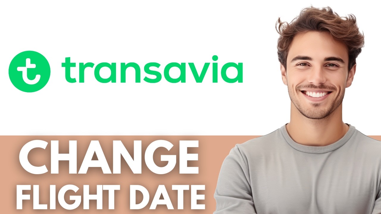 Как изменить билет на рейс Transavia &mdash; быстрое и простое руководство
