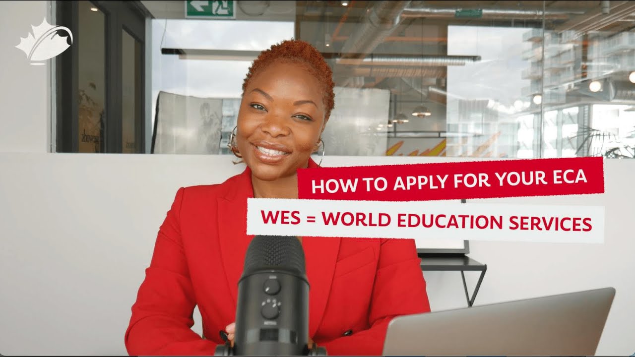 ECA 2022 | How to apply | WES Canada Express Entry 2022