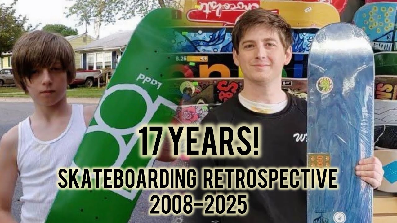 My Life On A Board : A 17 Year Retrospective (2008-2025) 