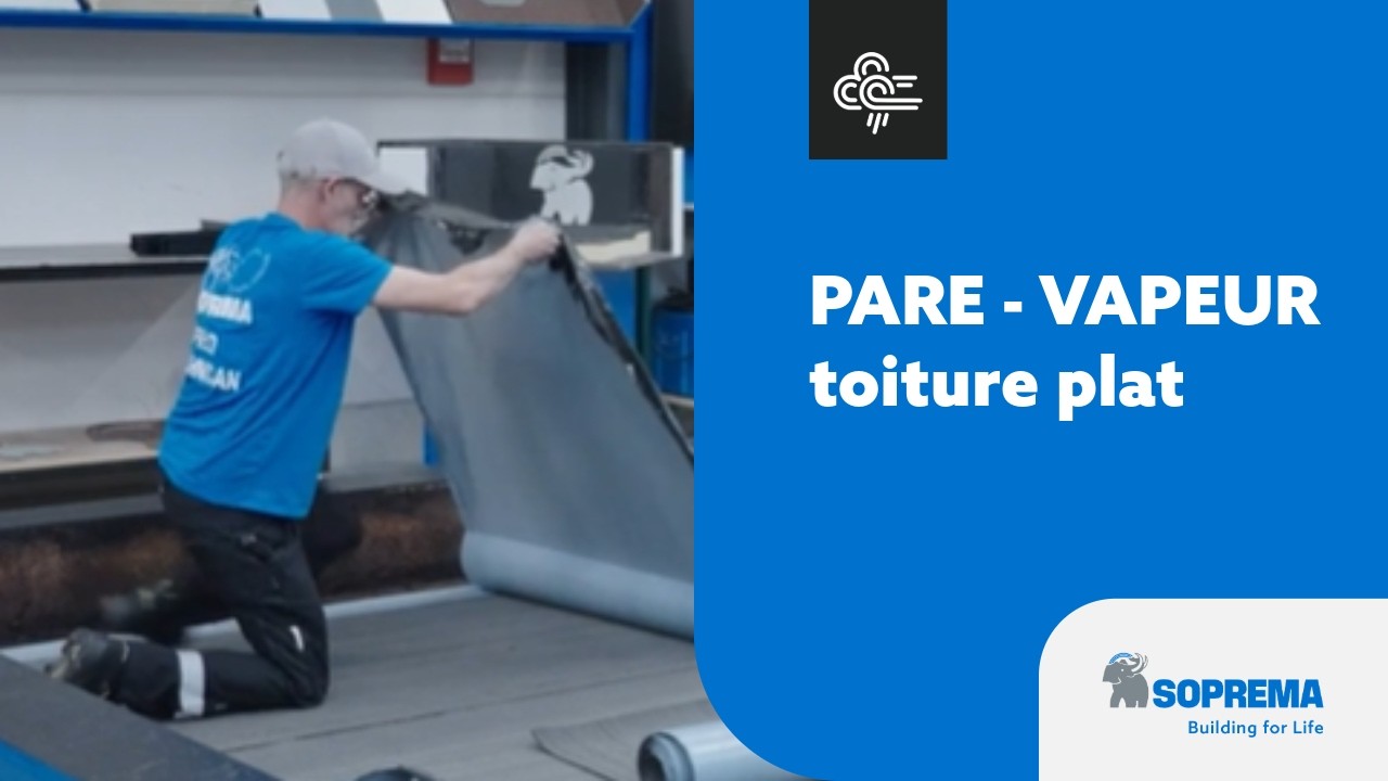 Pose du pare-vapeur auto-adhésif – Toiture plate | SOPREMA Belgique