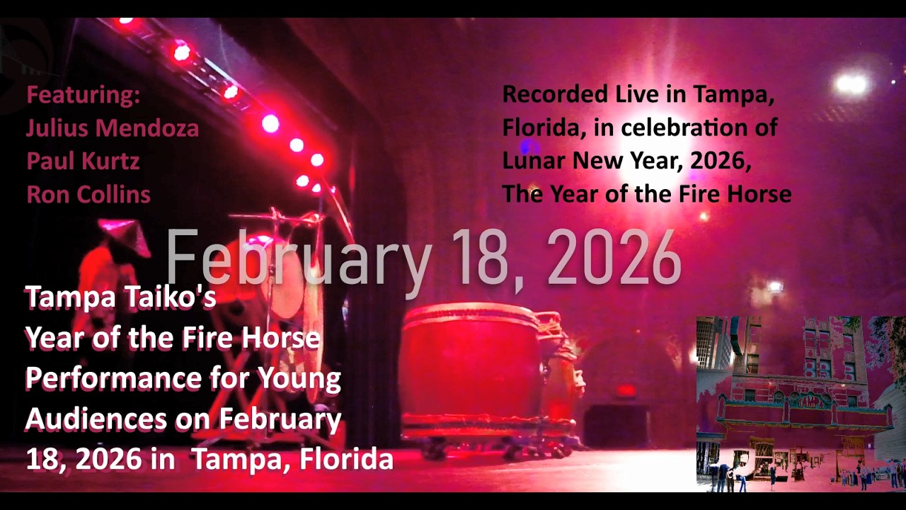 Tampa Taiko's Year of the Fire Horse - Performance for Young Audiences on February 18, 2026