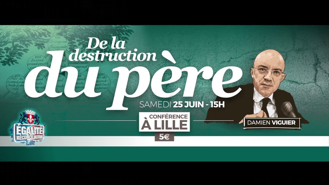 De la destruction du père - Conférence de Damien Viguier