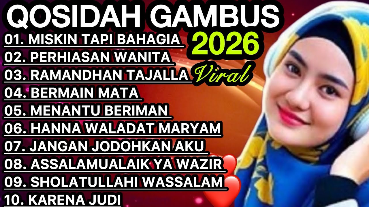 KOLEKSI TERMAHALL QOSIDAH GAMBUS ‼️MERDU PENYEJUK HATI ♥️ BIKIN ADEM ENAK DIDENGAR SEDUNIA 