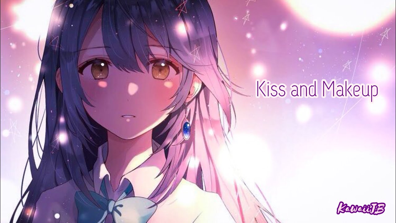 【Nightcore】 - 『Kiss and Makeup』   Dua Lipa, BLACKPINK