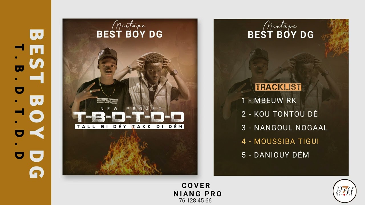 Best boys DG : Moussiba tigui (T-B-D-T-D-D)