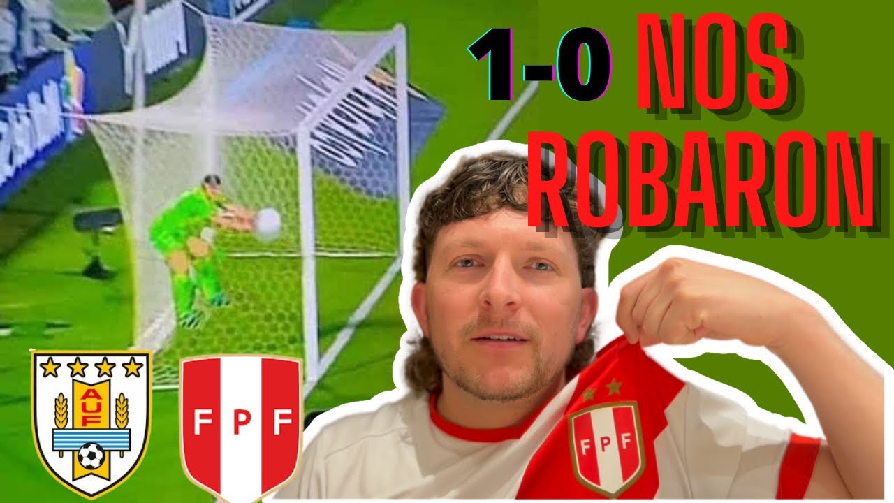 ASÍ SE VIVIÓ EN URUGUAY 🤬 EL ROBO ANTE PERÚ 🇵🇪