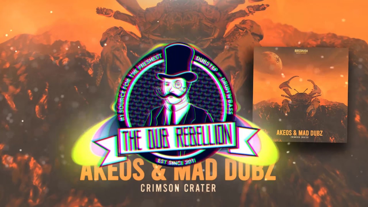 Akeos & MAD DUBZ - Crimson Crater