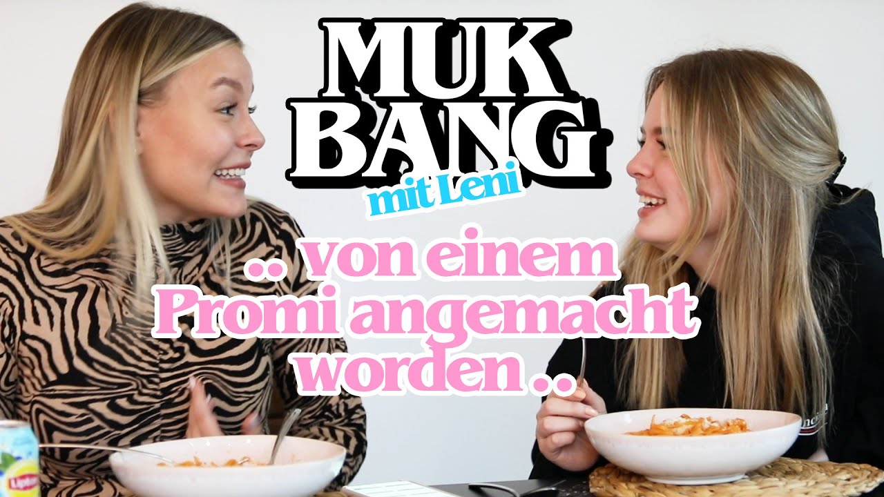 .. Angemacht von einem Promi 🙄 ... MUKBANG mit Leni 🖤 | Dagi