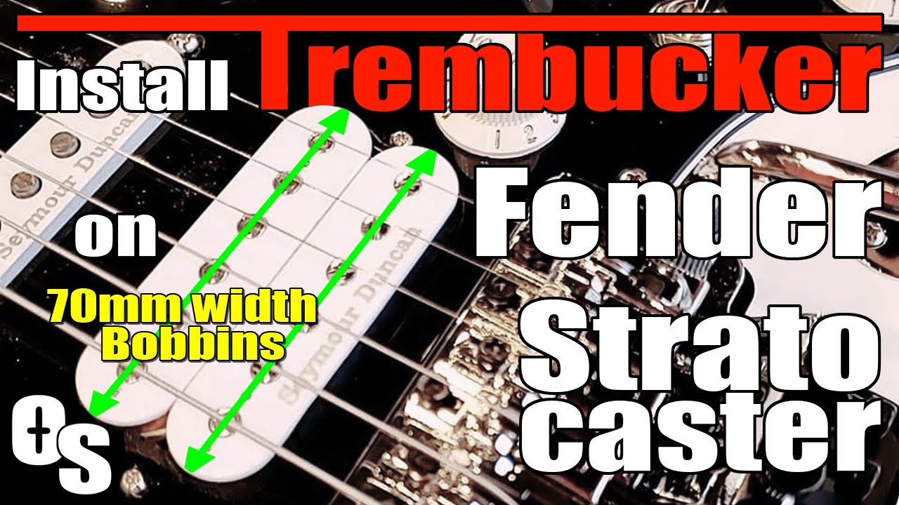 Install Seymour Duncan Trembucker on Fender PLAYER STRATOCASTER FLOYD ROSE HSS Mod