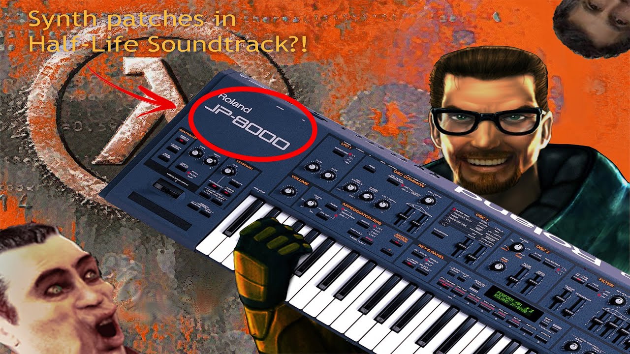 How the Roland JP-8000 shaped the Half-Life Soundtrack(s)