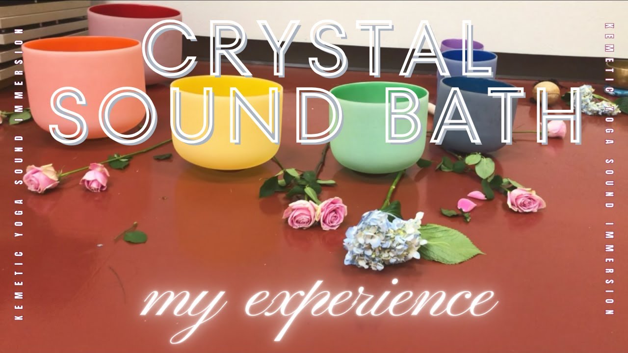 My Sound Bath Experience: Kemetic Yoga, Chakra Healing, Sound Frequencies, Singing Bowls, Mantras.
