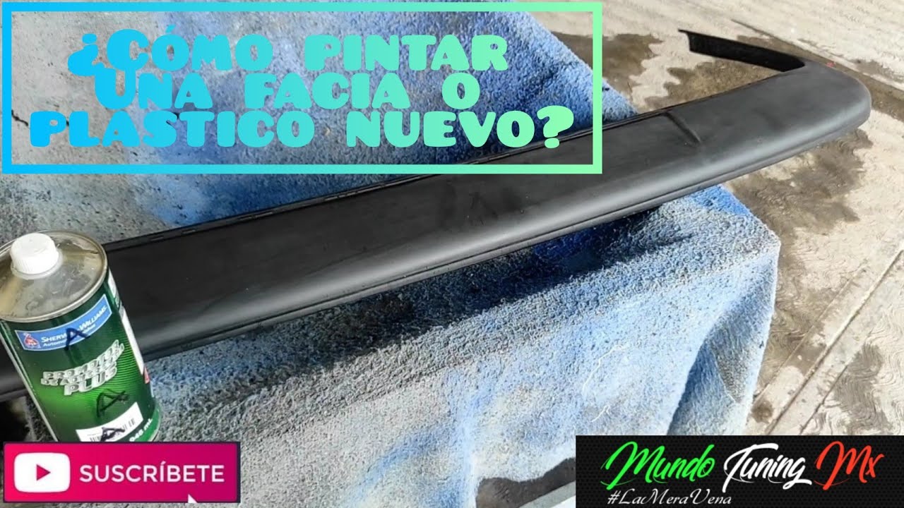 ¿Cómo pintar una facia defensa nueva o plástico virgen? 🤨🤔