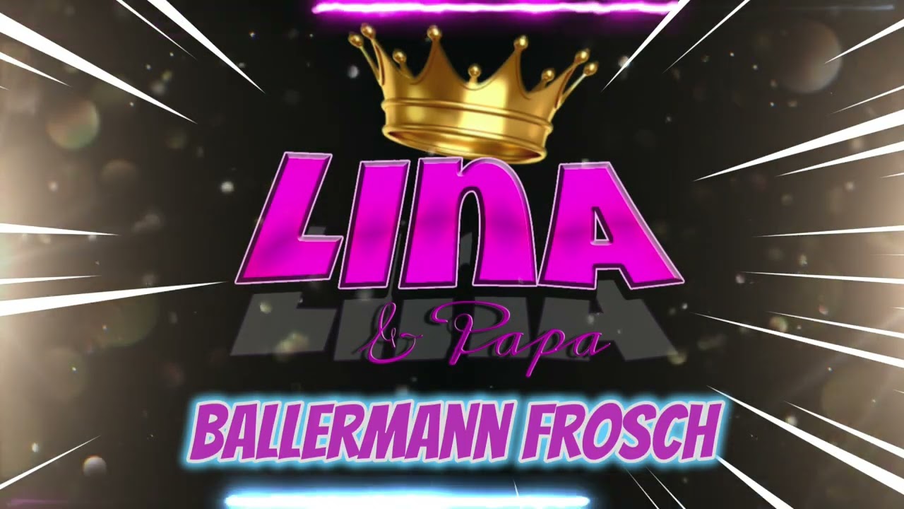 Lina & Papa   Ballermann Frosch