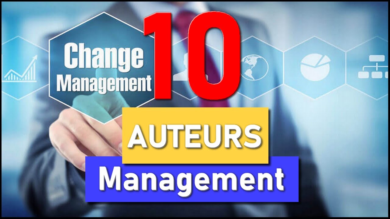 10 auteurs de MANAGEMENT à retenir / Révisions BTS TERTIAIRE