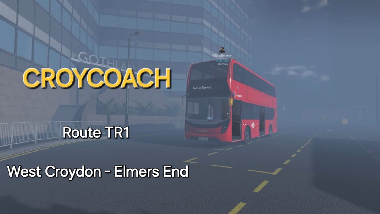 Croydon Transport Game | Route TR1 | West Croydon - Elmers End Via Lebanon Road | E400MMC DIESEL