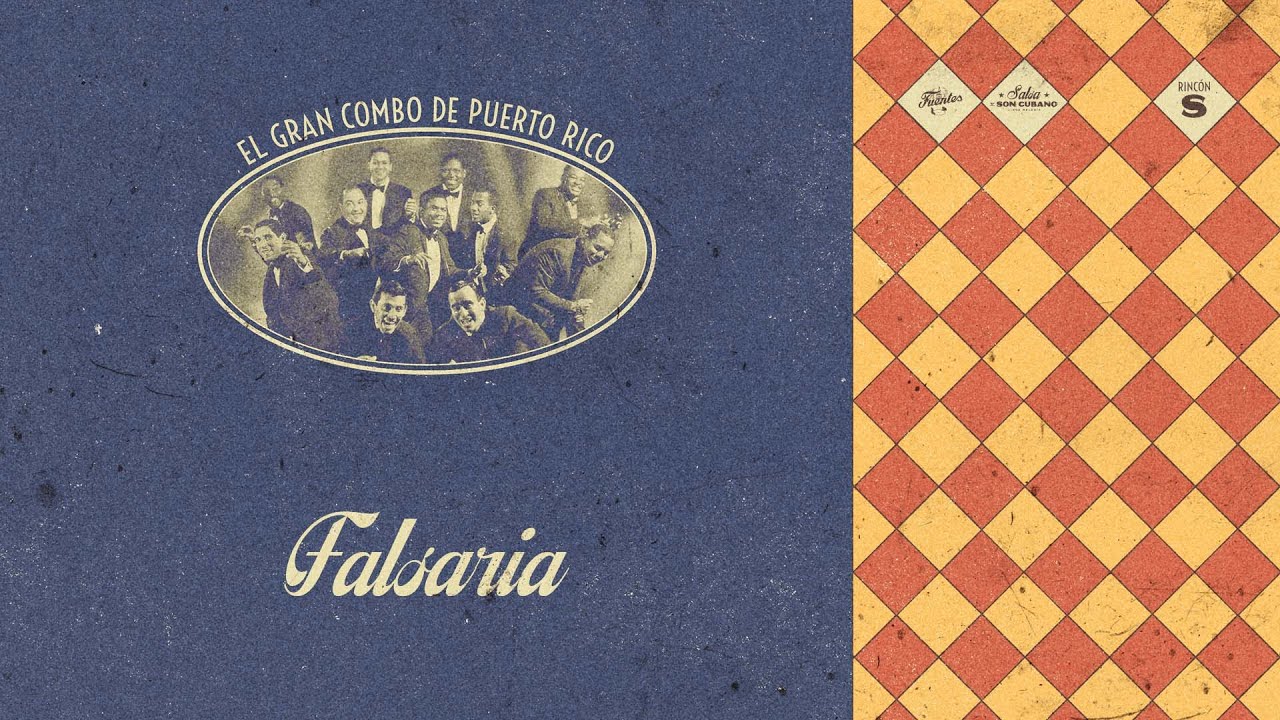 Falsaria - El Gran Combo de Puerto Rico (Letra) | Salsa