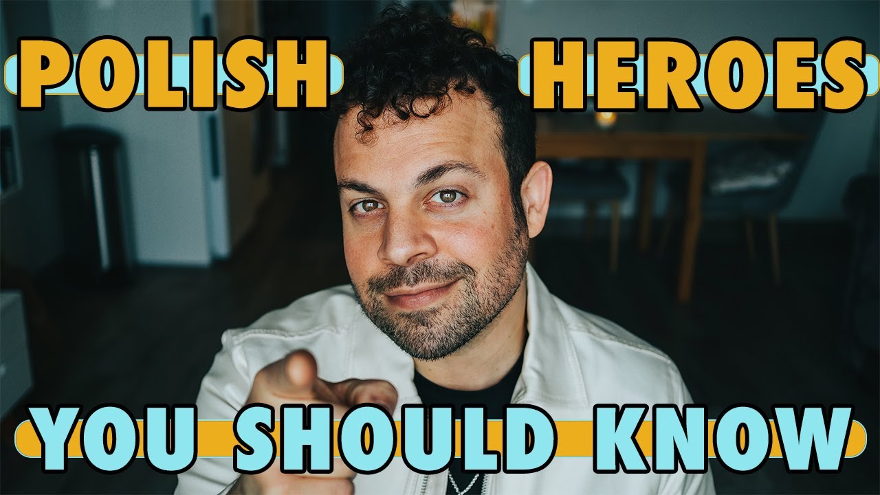 These Are Some INCREDIBLE POLISH HEROES YOU SHOULD KNOW