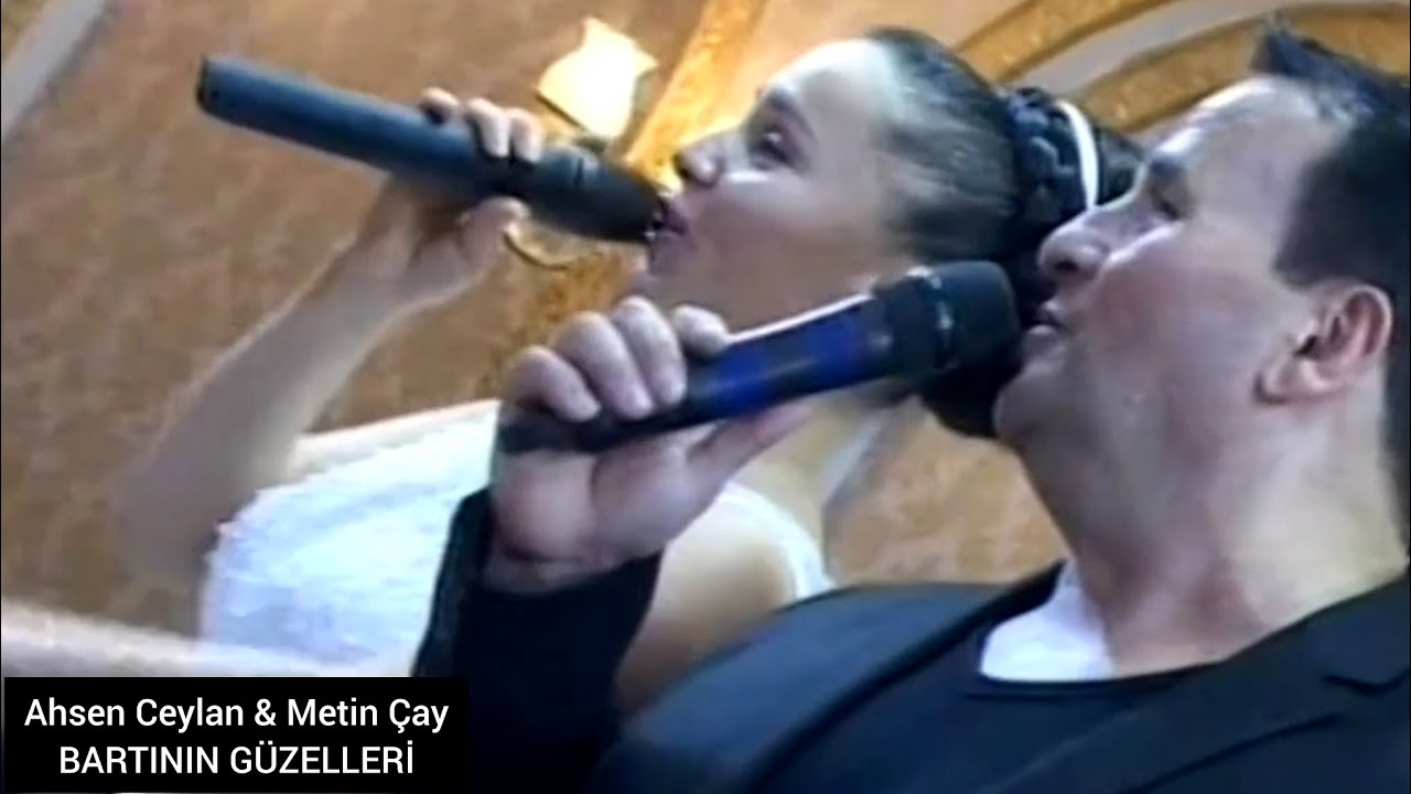 BARTININ GÜZELLERİ /AhsenCeylan & Metin Çay (düet) 