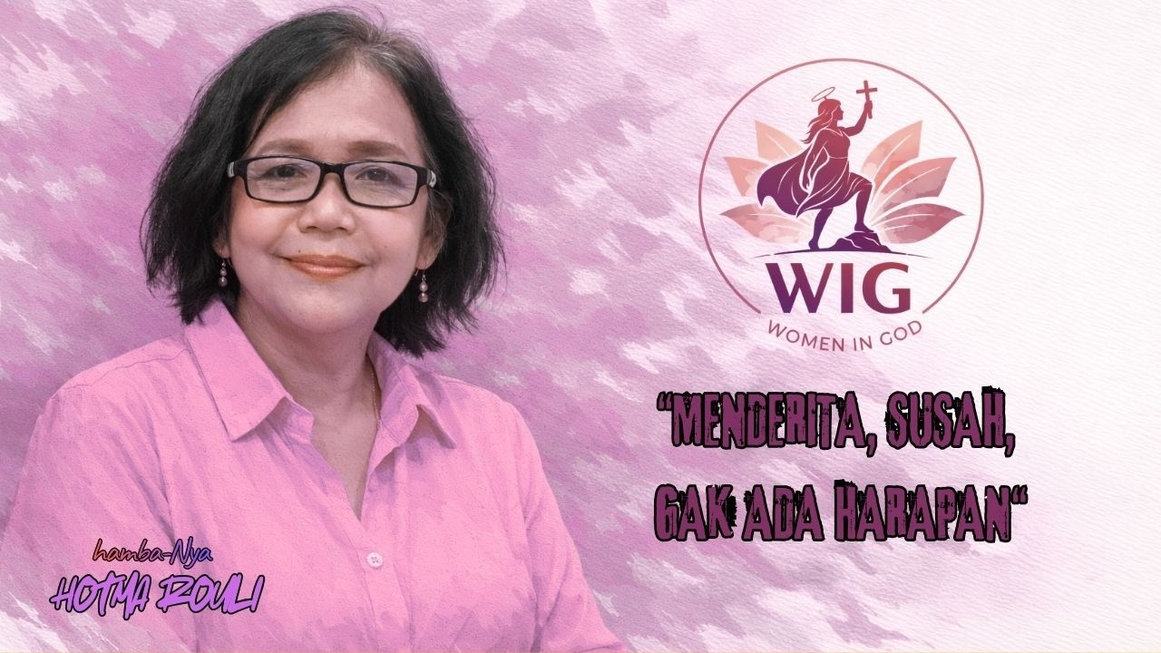 “MENDERITA, SUSAH, GAK ADA HARAPAN” | Woman in God